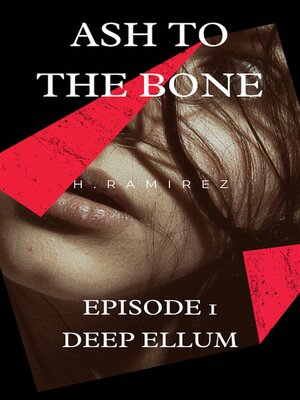 cover image of Ash to the Bone Episode 1